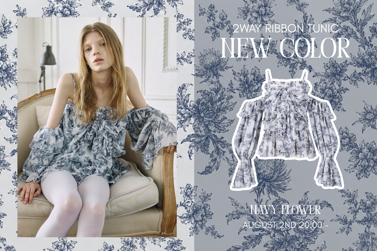 【新発売】8.2(Sun) 18:00- "2WAY Ribbon Tunic Navy Flower " Release